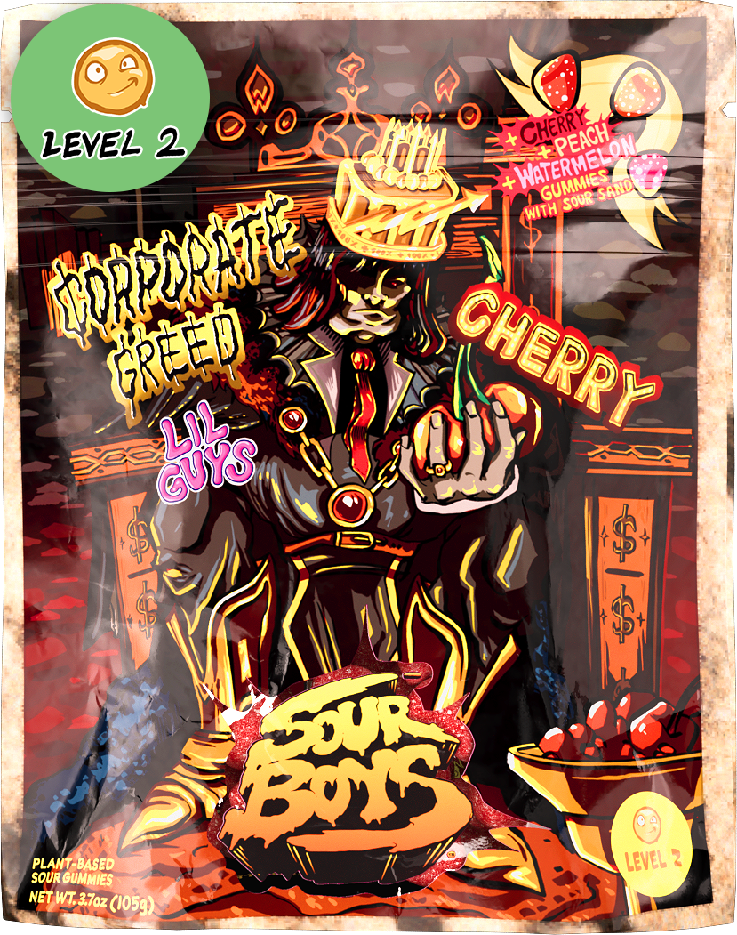 Corporate Greed Sour Gummies